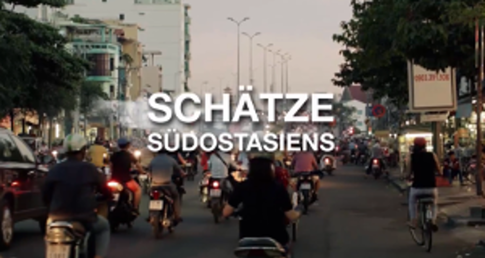 SCHÄTZE SÜDOSTASIENS