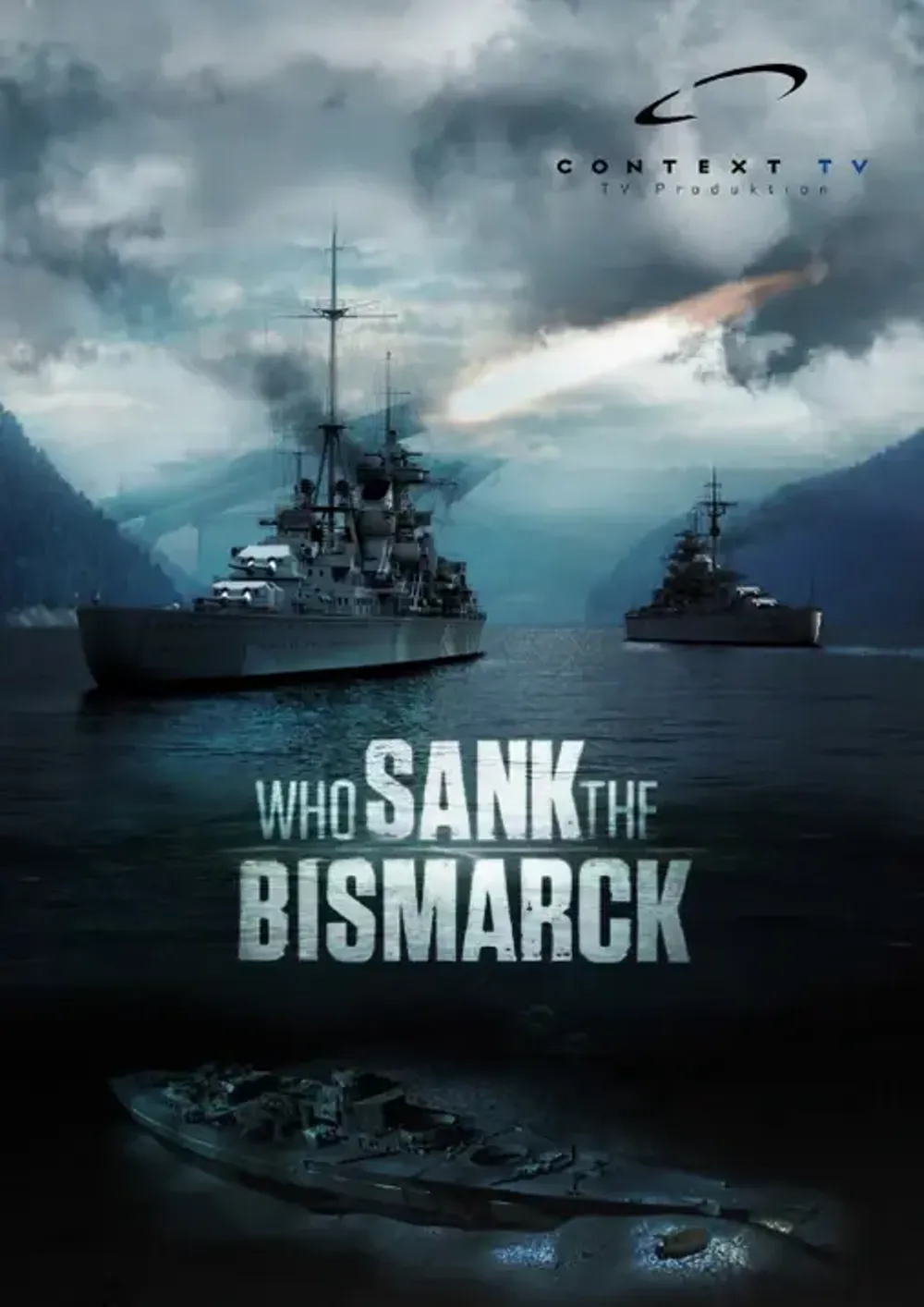 WHO SANK THE BISMARCK // NAZI SUPERSHIP